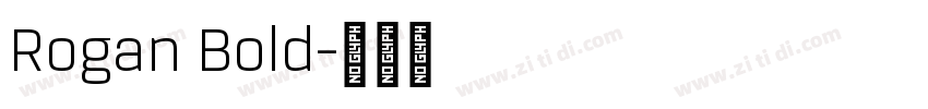 Rogan Bold字体转换